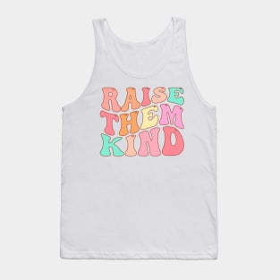 Raise Them Kind Tank Top